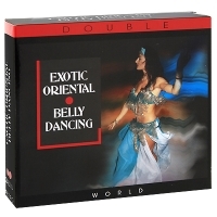 Exotic Oriental Belly Dancing (2 CD) артикул 1518c.