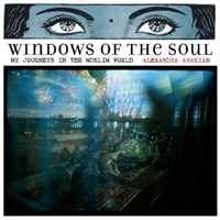 Windows of the Soul: My Journeys in the Muslim World артикул 1580c.
