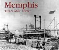 Memphis Then and Now (Then & Now Thunder Bay) артикул 1610c.