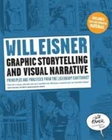Graphic Storytelling and Visual Narrative (Will Eisner Instructional Books) артикул 1639c.