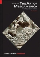 The Art of Mesoamerica, Fourth Edition (World of Art) артикул 1650c.